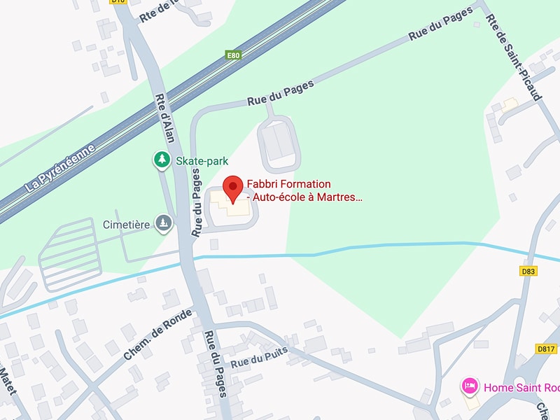 Fabbri Formation Martres : Carte et Accès Rue du Pages Carte indiquant l'auto-école Fabbri Formation près de la Rue du Pages, Skate-park, Cimetière et autoroute E80.